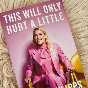 💕This Will Only Hurt a Little by Busy Philipps💕